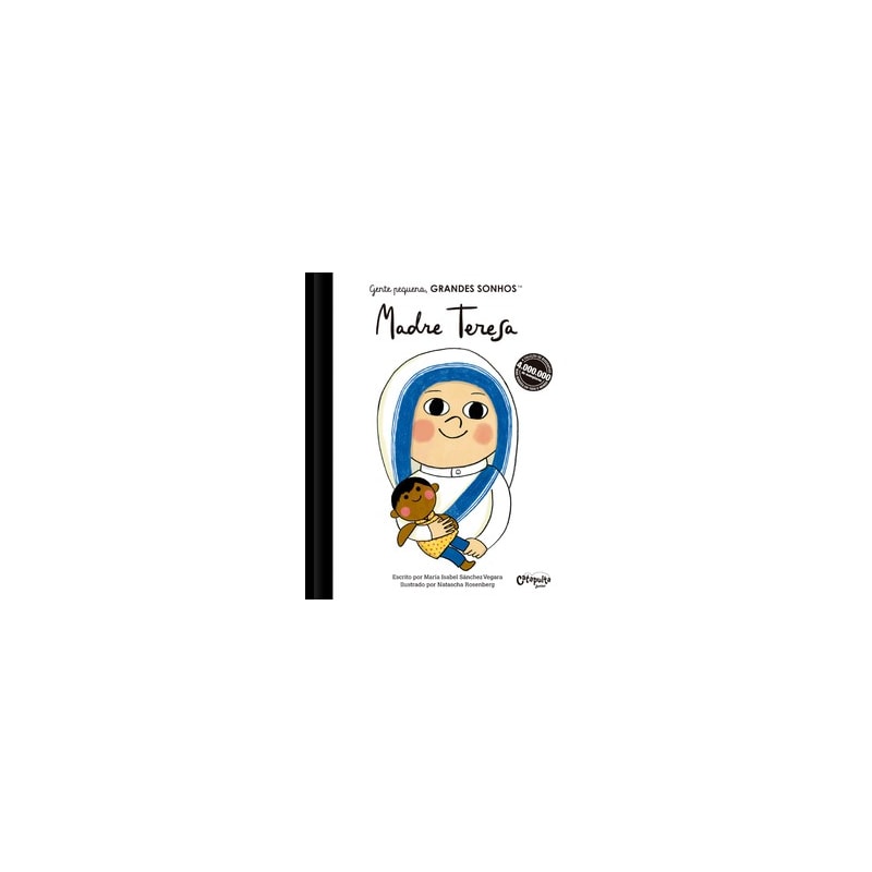 GENTE PEQUENA, GRANDES SONHOS. MADRE TERESA