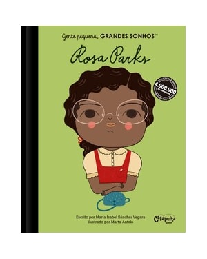 GENTE PEQUENA, GRANDES SONHOS: ROSA PARKS
