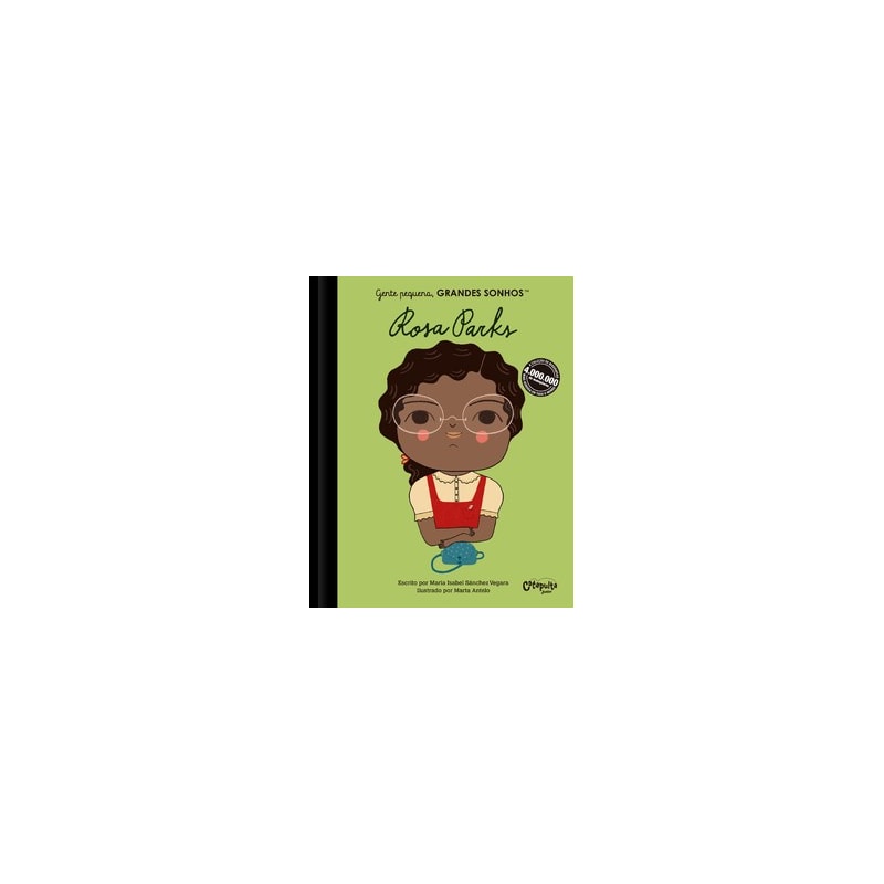 GENTE PEQUENA, GRANDES SONHOS. ROSA PARKS