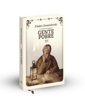 GENTE POBRE | FIÓDOR DOSTOIÉVSKI | CAPA DURA LUXO - FITILHO E BRINDES |