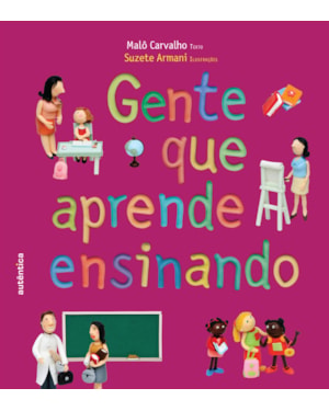 GENTE QUE APRENDE ENSINANDO