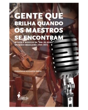 Gente que brilha quando os maestros se encontram: música e músicos da