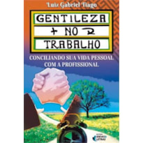 GENTILEZA NO TRABALHO