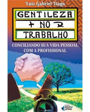GENTILEZA NO TRABALHO