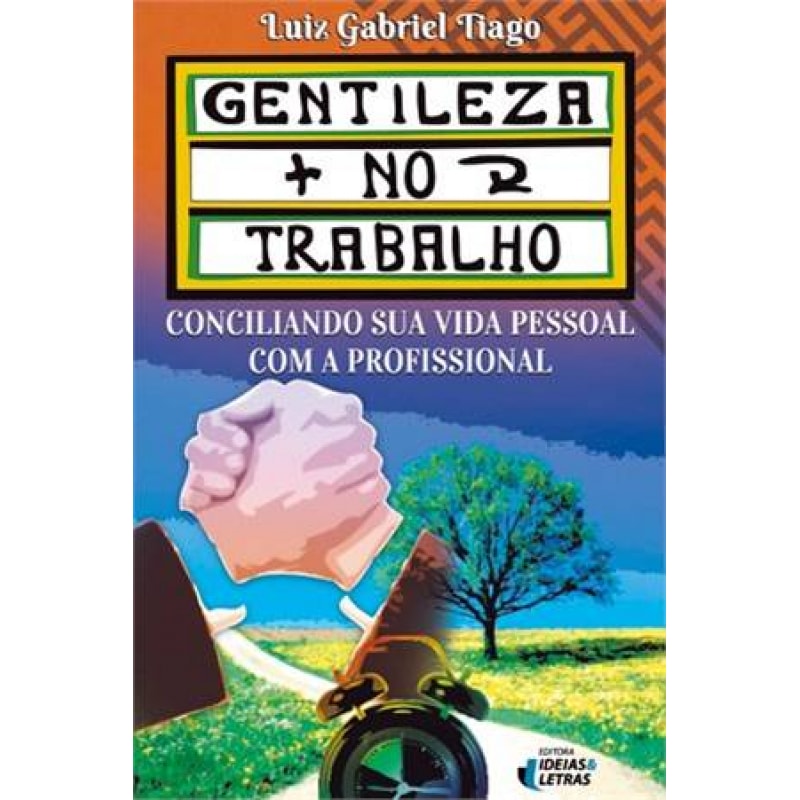 GENTILEZA NO TRABALHO