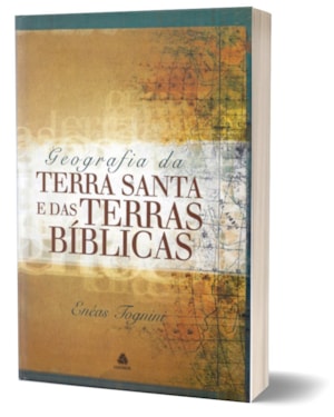 Geografia da Terra Santa e das terras bíblicas