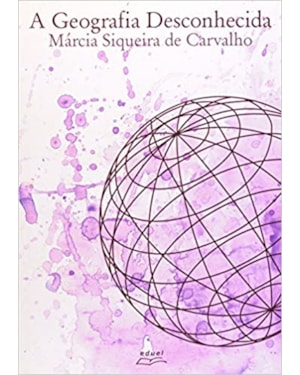 GEOGRAFIA DESCONHECIDA, A