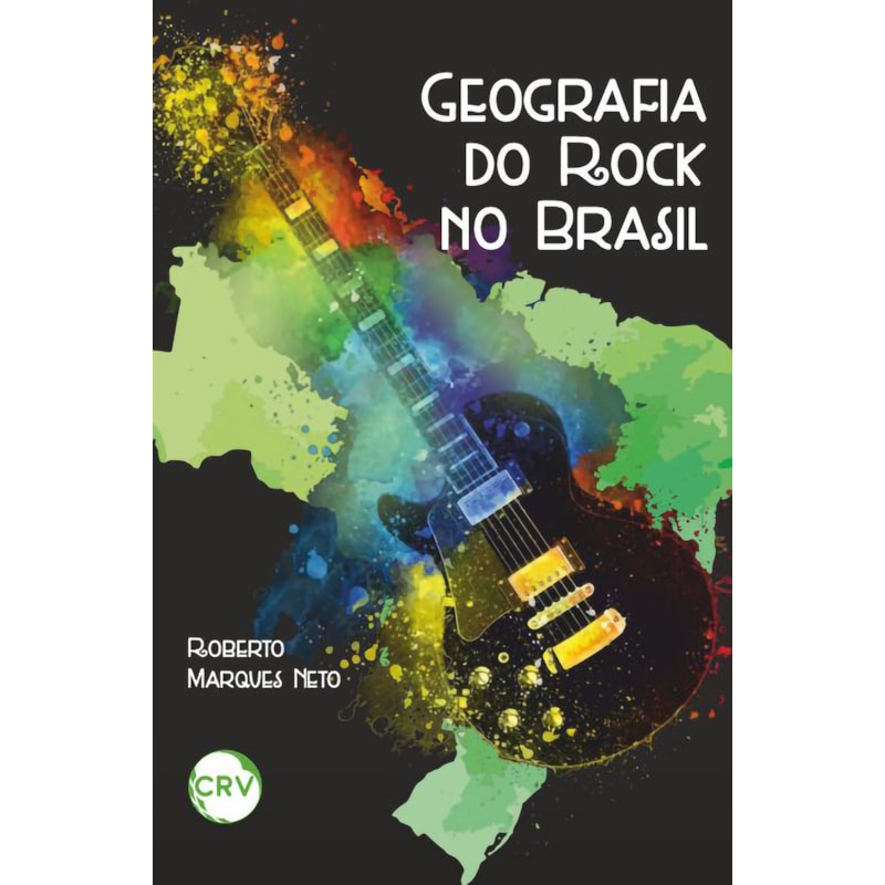 GEOGRAFIA DO ROCK NO BRASIL