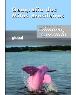 Geografia dos mitos brasileiros