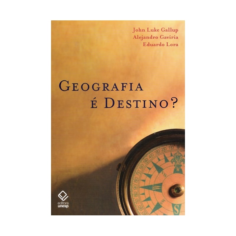GEOGRAFIA É DESTINO? - LIÇÕES DA AMÉRICA LATINA