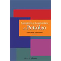 GEOGRAFIA E GEOPOLITICA DO PETROLEO - 1