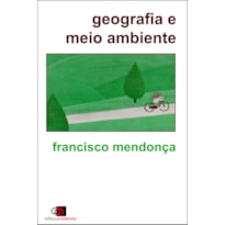 GEOGRAFIA E MEIO AMBIENTE