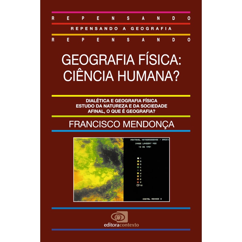 GEOGRAFIA FÍSICA: CIÊNCIA HUMANA?