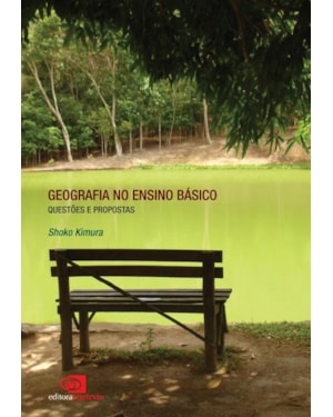 GEOGRAFIA NO ENSINO BÁSICO - QUESTÕES E PROPOSTAS