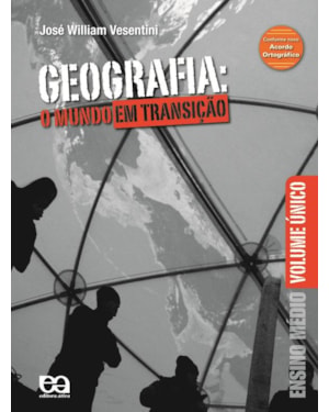 GEOGRAFIA: O MUNDO EM TRANSIÇÃO