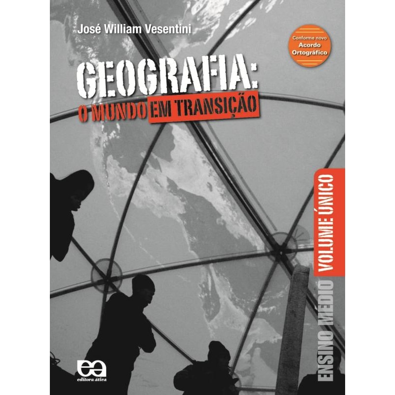 GEOGRAFIA: O MUNDO EM TRANSIÇÃO