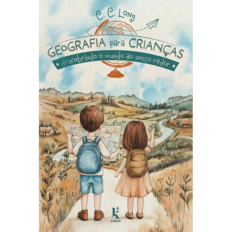 GEOGRAFIA PARA CRIANÇAS: DESCOBRINDO O MUNDO AO NOSSO REDOR