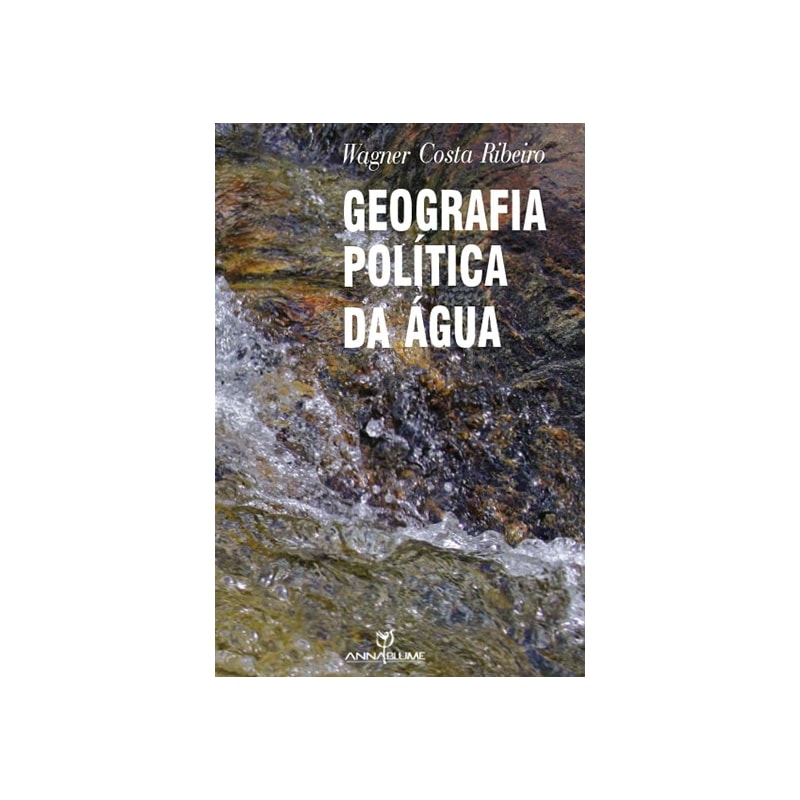GEOGRAFIA POLITICA DA AGUA - 1