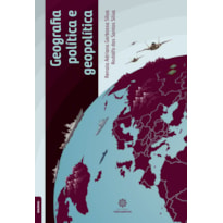 GEOGRAFIA POLÍTICA E GEOPOLÍTICA