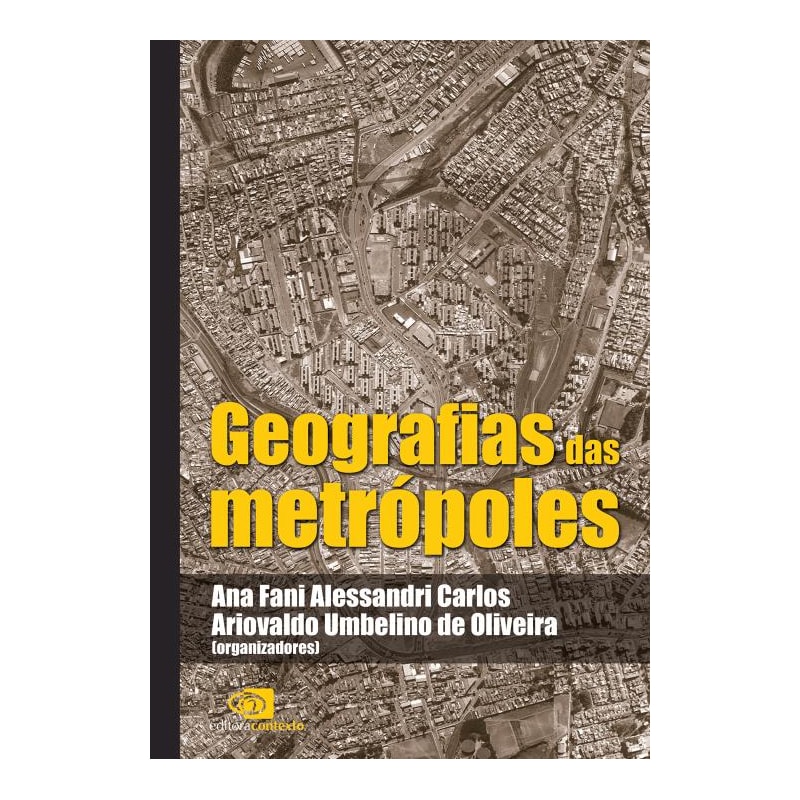 GEOGRAFIAS DAS METRÓPOLES
