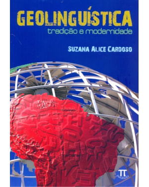 Geolinguística. tradição e modernidade