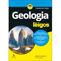 Geologia para leigos: descubra como as rochas mudam com o tempo