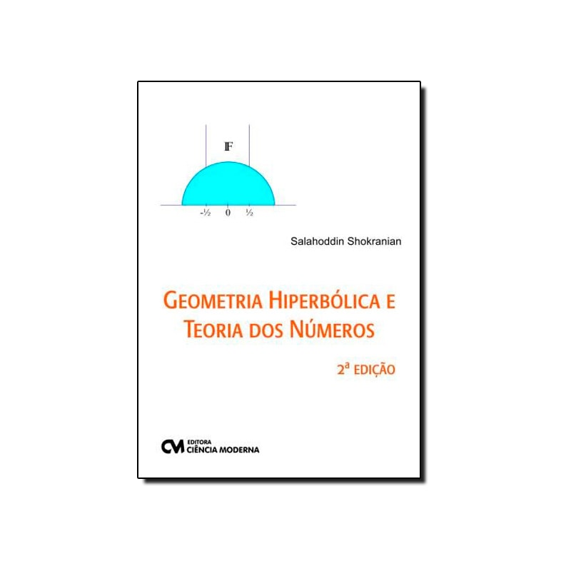 GEOMETRIA HIPERBOLICA E TEORIA DOS NUMEROS - 2