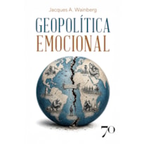 Geopolítica Emocional: [sem Subtítulo]