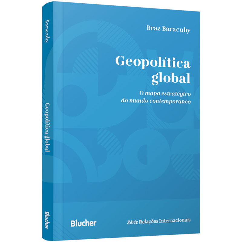 Geopolítica global: o mapa estratégico do mundo contemporâneo