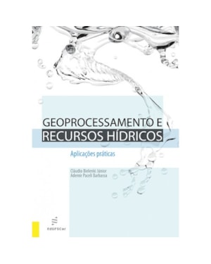 GEOPROCESSAMENTO E RECURSOS HÍDRICOS