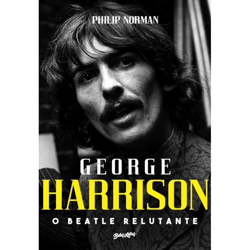 GEORGE HARRISON: O BEATLE RELUTANTE (EDIÇÃO LIMITADA DE COLECIONADOR)