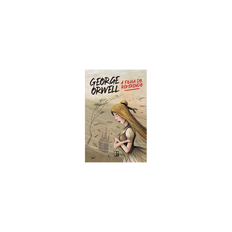 GEORGE ORWELL - A FILHA DO REVERENDO