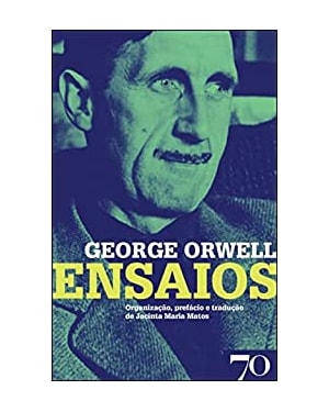 George Orwell - Ensaios