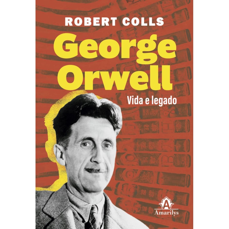 George Orwell: Vida e legado