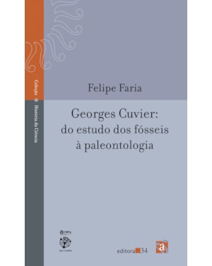 Georges Cuvier: do estudo dos fósseis à paleontologia