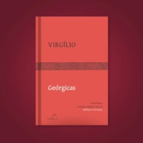 GEÓRGICAS - VIRGÍLIO