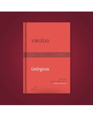GEÓRGICAS - VIRGÍLIO