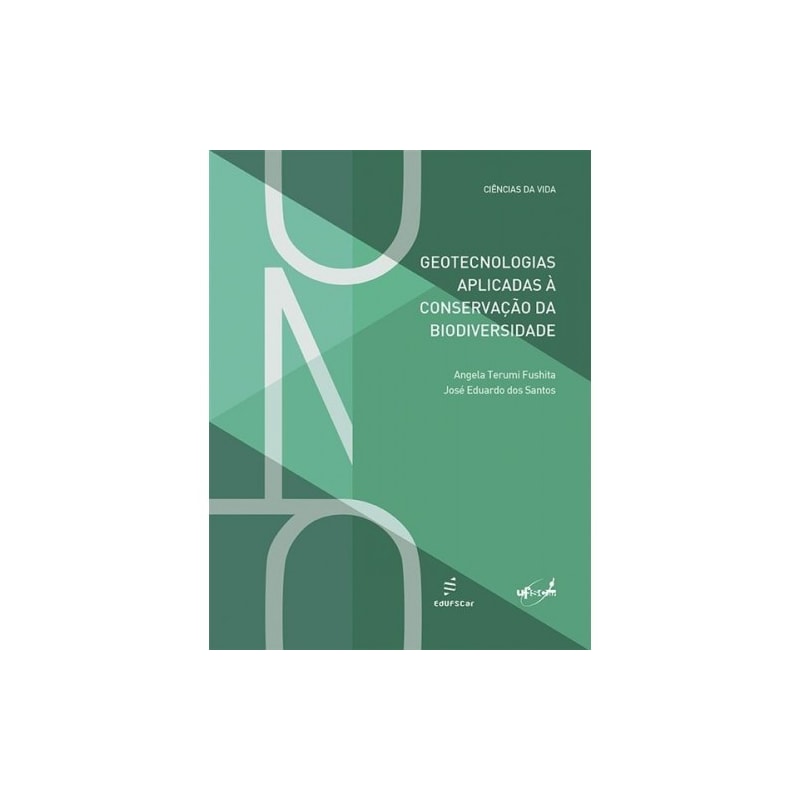 GEOTECNOLOGIAS APLICADAS À CONSERVAÇÃO DA BIODIVERSIDADE