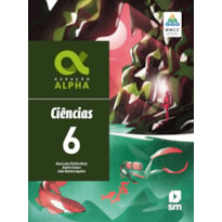 GERAÇÃO ALPHA CIENCIAS 6  ED 2019 - BNCC