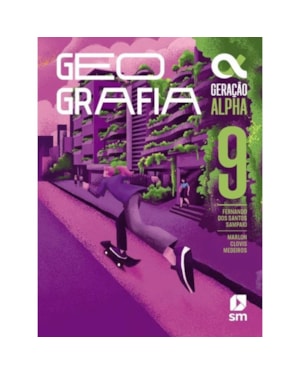 GERAÇÃO ALPHA GEOGRAFIA 9° ANO