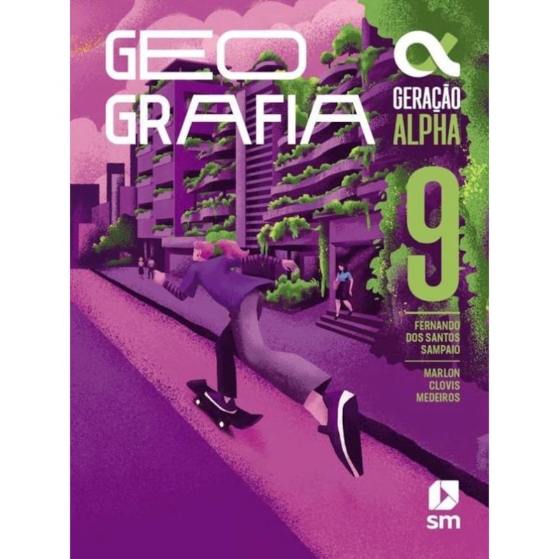 GERAÇÃO ALPHA GEOGRAFIA 9° ANO
