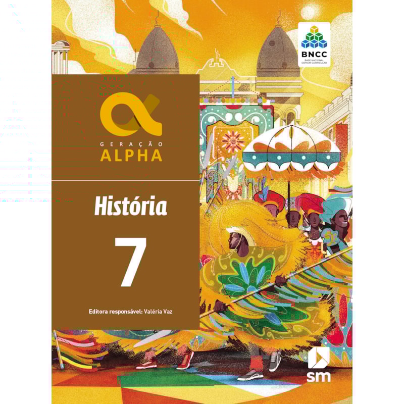 GERAÇÃO ALPHA HISTORIA 7  ED 2019 - BNCC