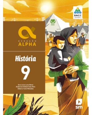 GERAÇÃO ALPHA HISTORIA 9 ED 2019 - BNCC