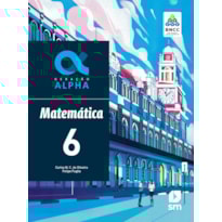 GERAÇÃO ALPHA MATEMATICA 6  ED 2019 - BNCC