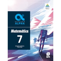 GERAÇÃO ALPHA MATEMATICA 7  ED 2019 - BNCC
