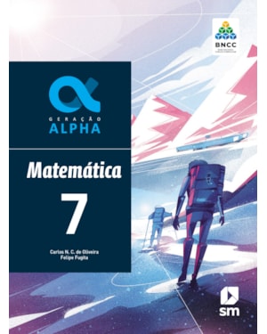 GERAÇÃO ALPHA MATEMATICA 7  ED 2019 - BNCC