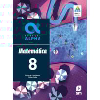 GERAÇÃO ALPHA MATEMATICA 8  ED 2019 - BNCC
