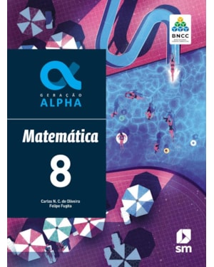 GERAÇÃO ALPHA MATEMATICA 8 ED 2019 - BNCC