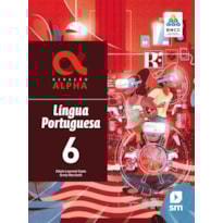 GERAÇÃO ALPHA PORTUGUES 6  ED 2019 - BNCC