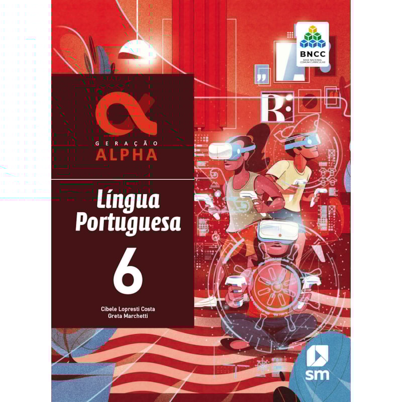 GERAÇÃO ALPHA PORTUGUES 6  ED 2019 - BNCC